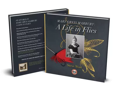 'Mary Orvis Marbury: A Life in Flies' by Steve Woit